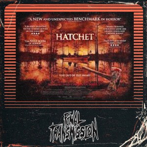 Headbanger Face Rip: Hatchet (2006)