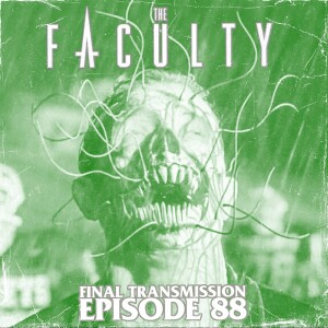 Big Marmoset Energy: The Faculty (1998)
