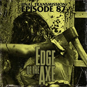 Love with a capital V: Edge of the Axe (1989)