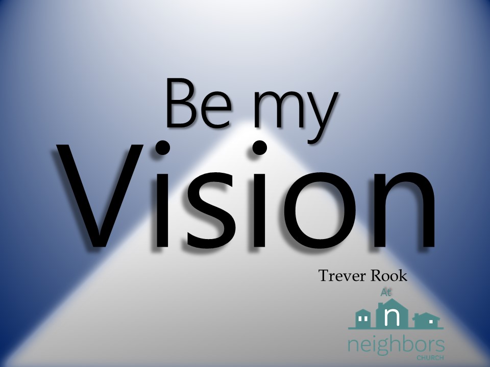 Be My Vision