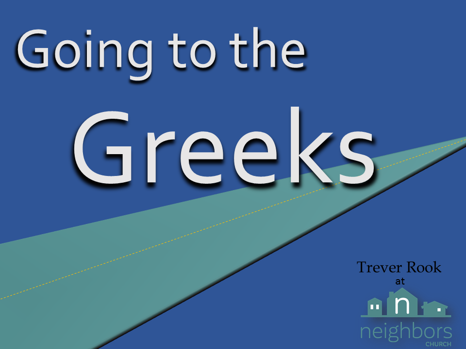 Going to the Greeks