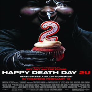 Ep. 160:  Happy Death Day 2U