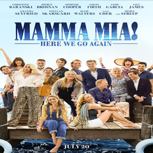 Ep. 169:  Mamma Mia! Here We Go Again