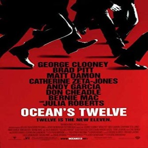 Ep. 150:  Ocean's Twelve