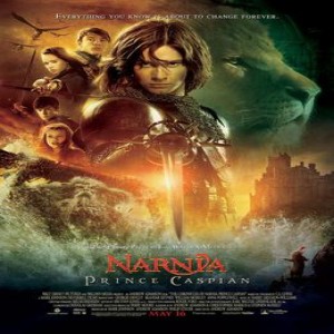 Ep. 145:  The Chronicles of Narnia: Prince Caspian