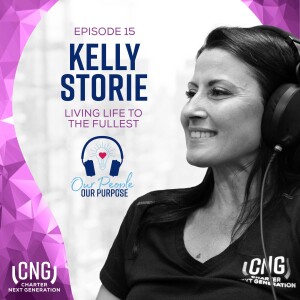 Kelly Storie: EP. 15 – Living Lift to the Fullest