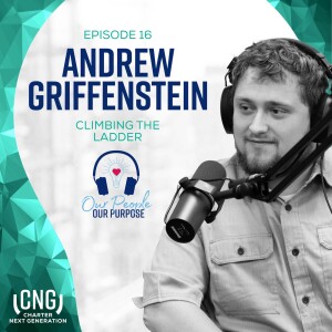 Andrew Griffenstein: EP. 16 – Climbing the Ladder