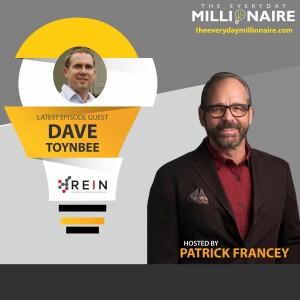Episode #33 – Dave Toynbee, Transforming Adversity into Seeds of Opportunity