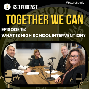 Episode 15 - What is High School Intervention?