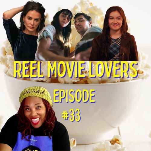 Reel Movie Lovers & Reel Talk