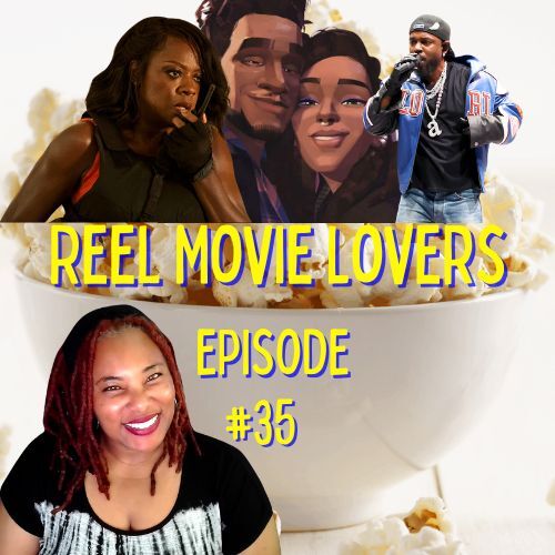 Reel Movie Lovers & Reel Talk