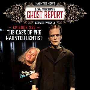 The Case of the Haunted Dentist