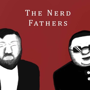 The NerdFathers intro 1