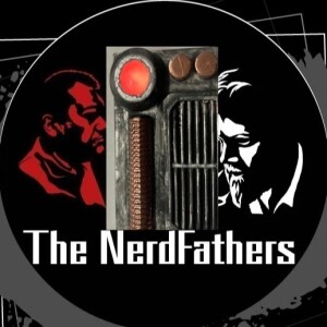 The Nerd Fathers Saturday Morning Sidequests: Communication Is the Key
