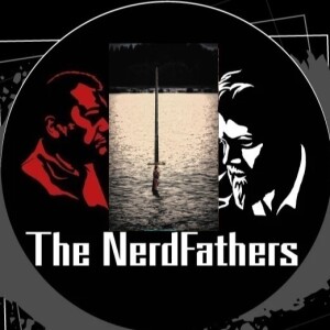 The Nerd Fathers Saturday Morning Sidequests: Behold! The Sword of Power! Excalibur!
