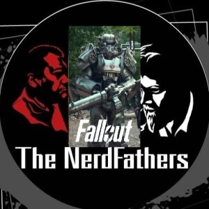 The Nerd Fathers Episode 39: Help Rebuild this American Dream!