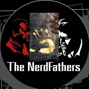The NerdFathers Episode 25: Alfheim or Bust!