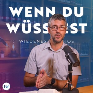 Chalcedon: warum Jesus nicht nur ein guter Mensch war. // Martin P. Grünholz // WDW #10