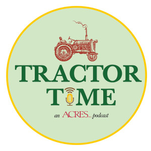 Tractor Time Episode 38: Mimi Casteel and Regenerative Wine