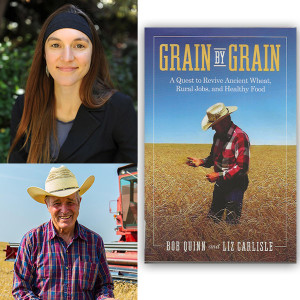 Tractor Time Episode 32: Bob Quinn & Liz Carlisle, Authors of Grain by Grain
