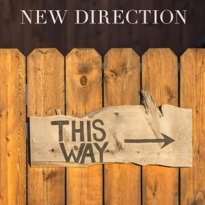 January 7, 2024 - New Direction