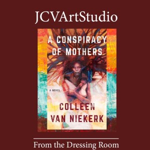 E65 - Colleen van Niekerk, A Conspiracy of Mothers