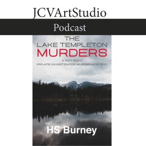 E94 - H.S. Burney, Author of The Lake Templeton Murders