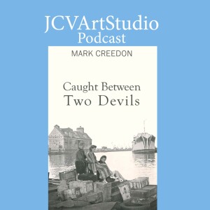 E70 - Mark Creedon, Caught Between Two Devils