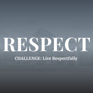Respect That Lasts