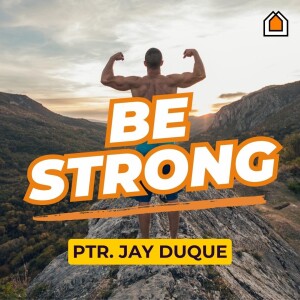 Be Strong