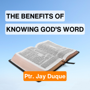 Benefits of Knowing God's Word