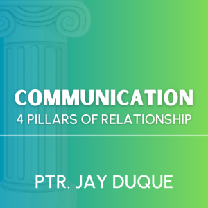 Communication (4 Pillars of Relationship)