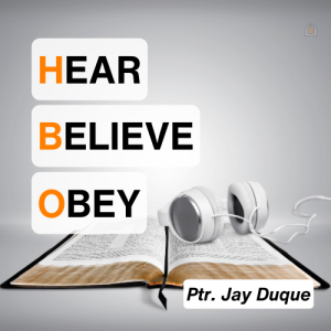 Hear, Believe, and Obey (HBO)