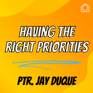 Having The Right Priorities