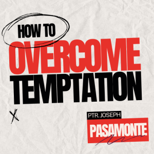 How to Overcome Temptation