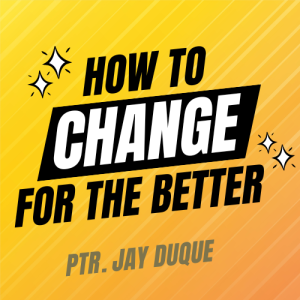Change For The Better