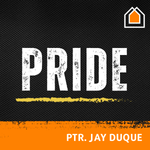 Pride (Part 3) - Small Things That Reveal Pride