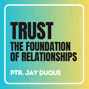 Trust Is The Foundation Of Relationships