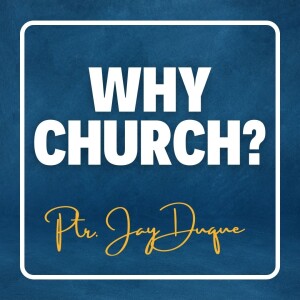 Why Church?