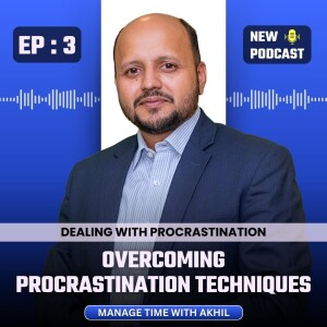 Overcoming Procrastination Techniques