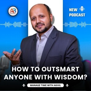 How to Outsmart Anyone Using Wisdom | A Fun Story from Thagpura with Akhil Baheti