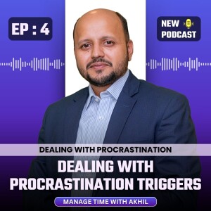 Dealing with Procrastination Triggers