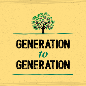 Generation to Generation