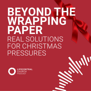 Beyond the Wrapping Paper | Real Solutions for Christmas Pressures