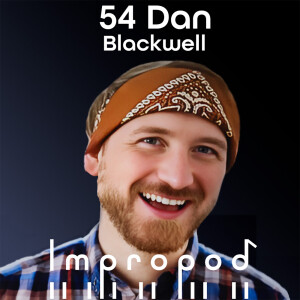 54 Can mushrooms make music? Was this the weirdest walk home ever? - Dan Blackwell