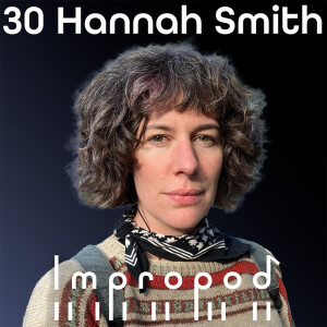 Ep30 Volcanic treachery & narrowboat adventures - Hannah Smith