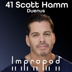 Ep 41 Improv Acting and Wedding Chaos! - Scott Hamm Duenas