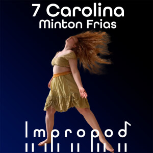 Ep7 Dance, Venezuela China Culture Clash & Wet Socks - Carolina Minton Frias