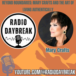 Beyond Boundaries: Mary Crafts and the Art of Living Authentically