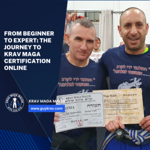 From Beginner To Expert: The Journey To Krav Maga Certification Online